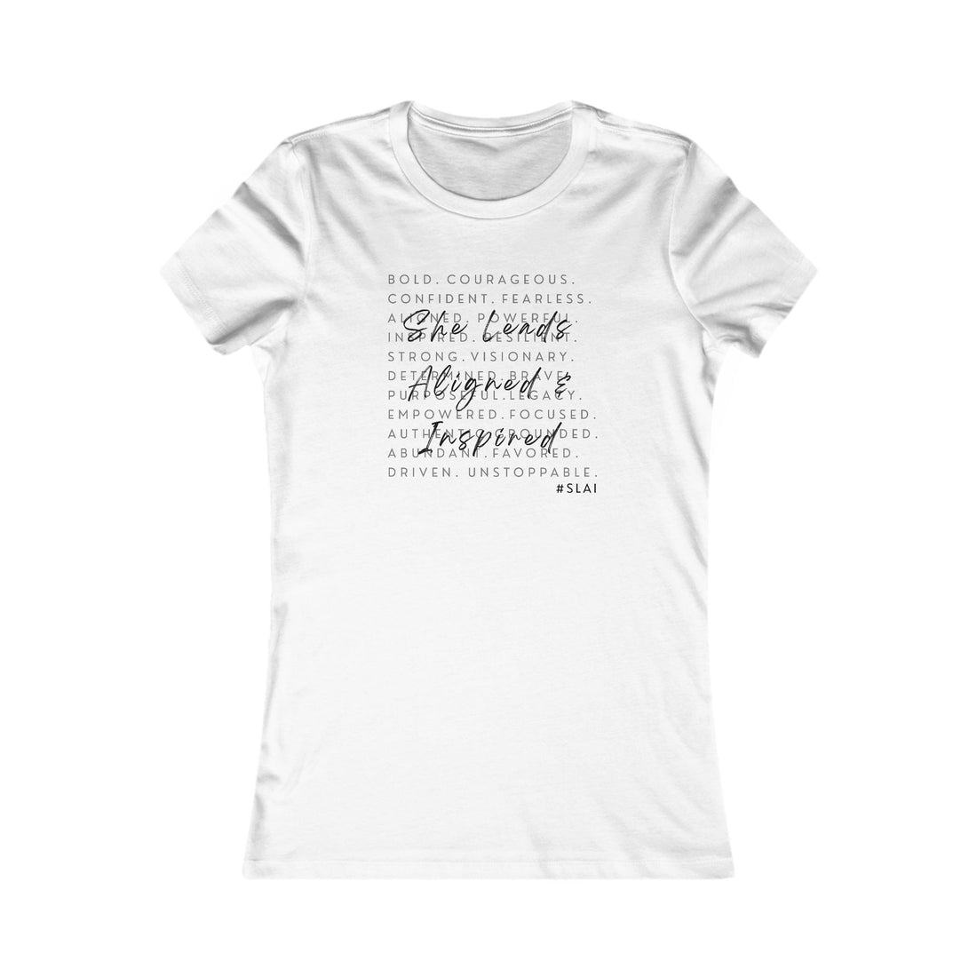 Women’s Fitted - SLAI Motivational