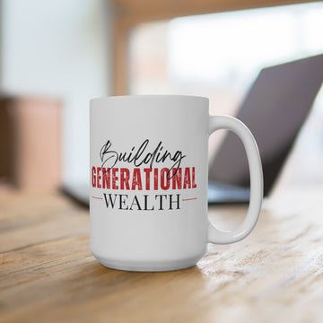 Mug White - Building Generational Wealth