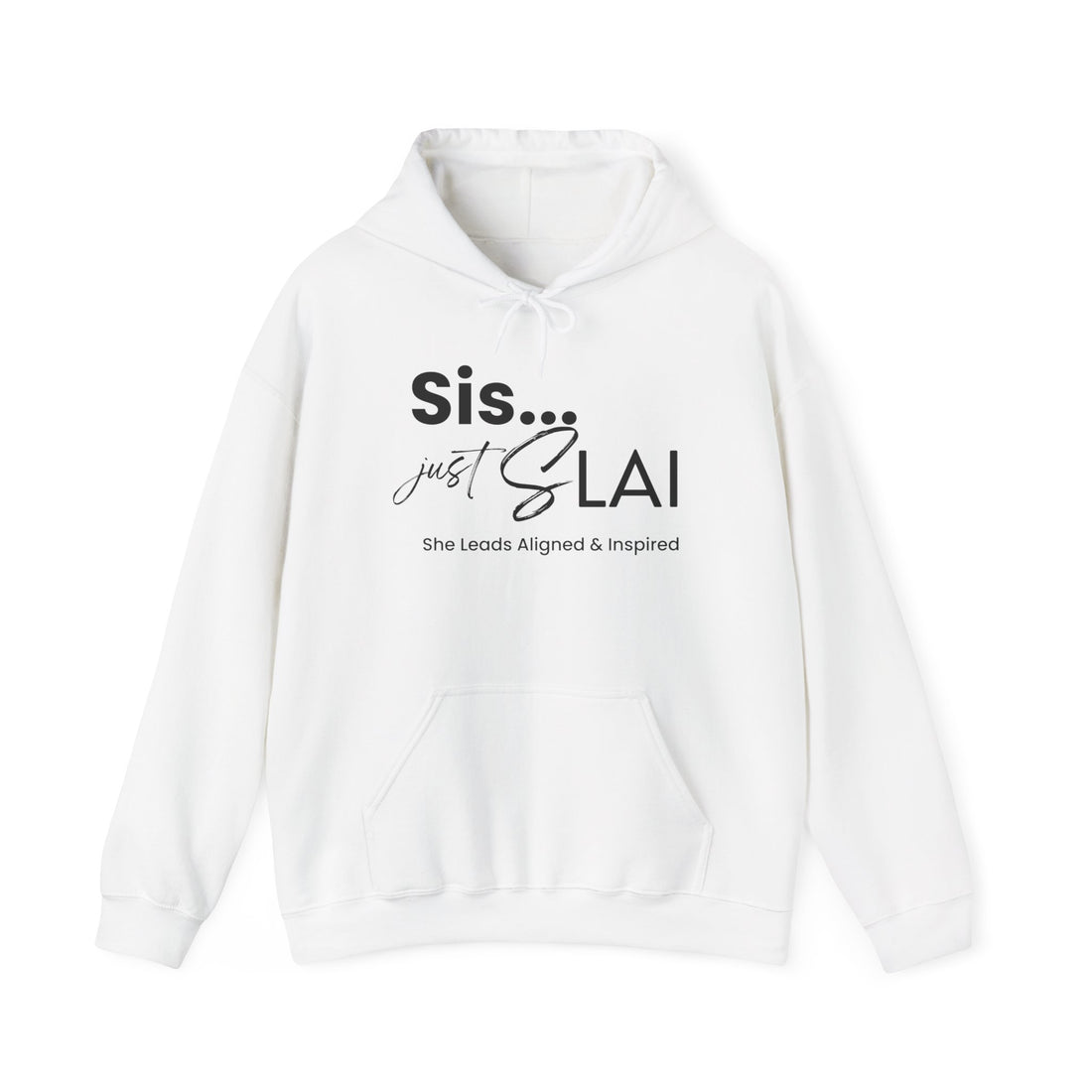 Regular Hoodie - Sis Just SLAI