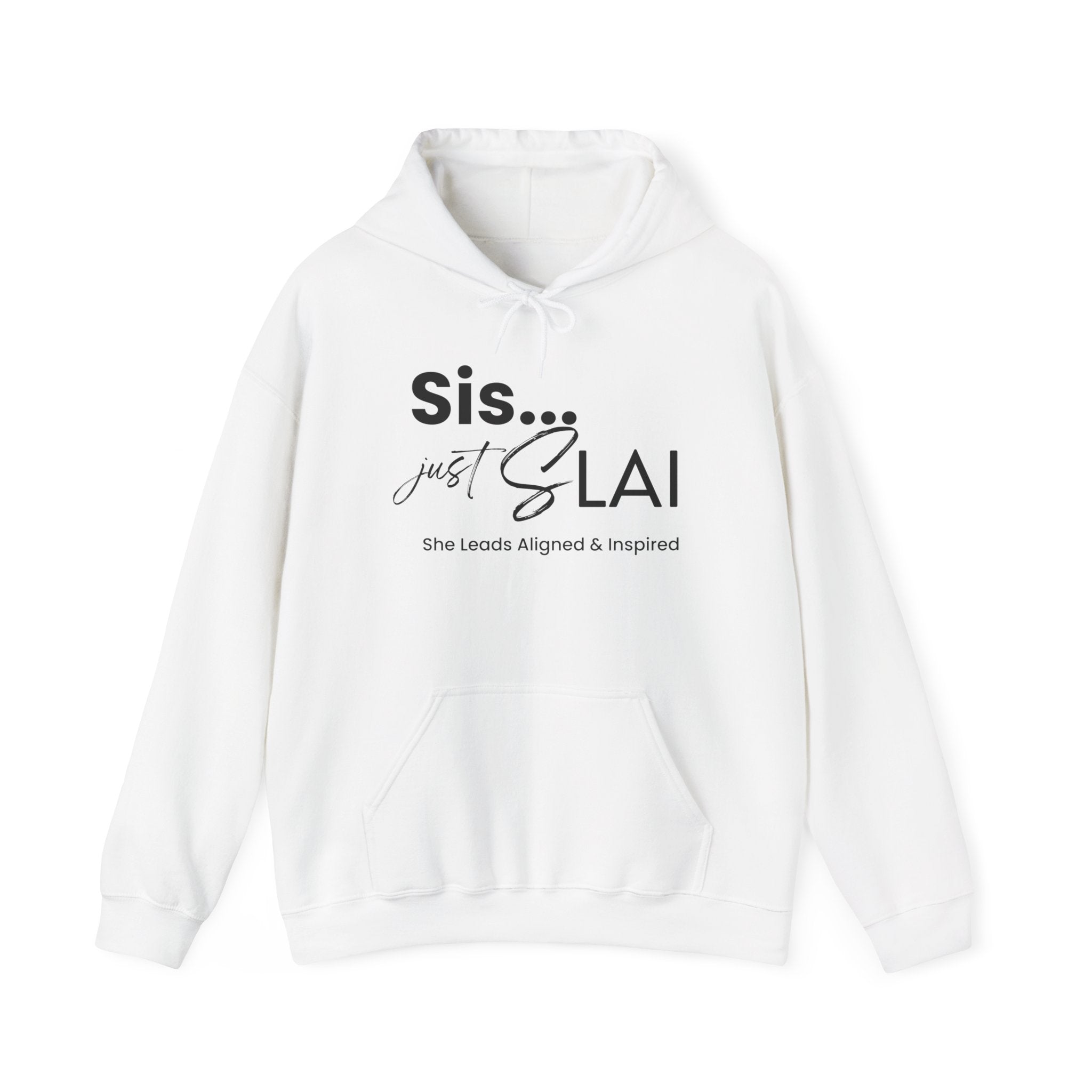 Regular Hoodie - Sis Just SLAI