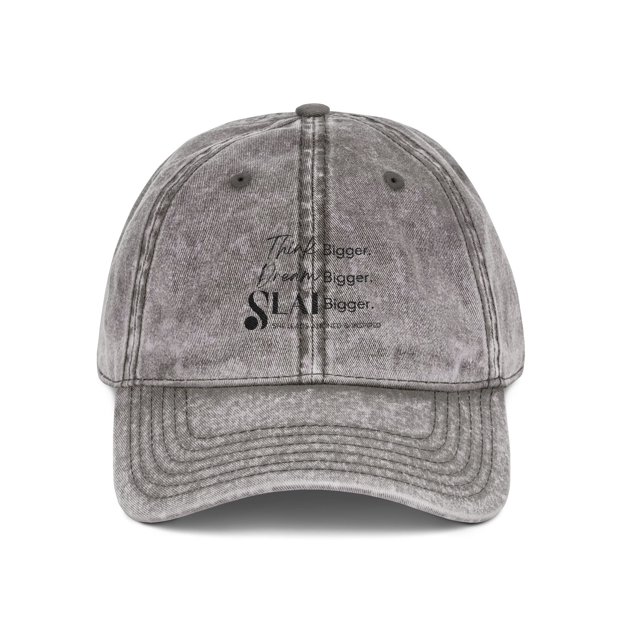 Distressed Cap - SLAI Think Bigger. Dream Bigger