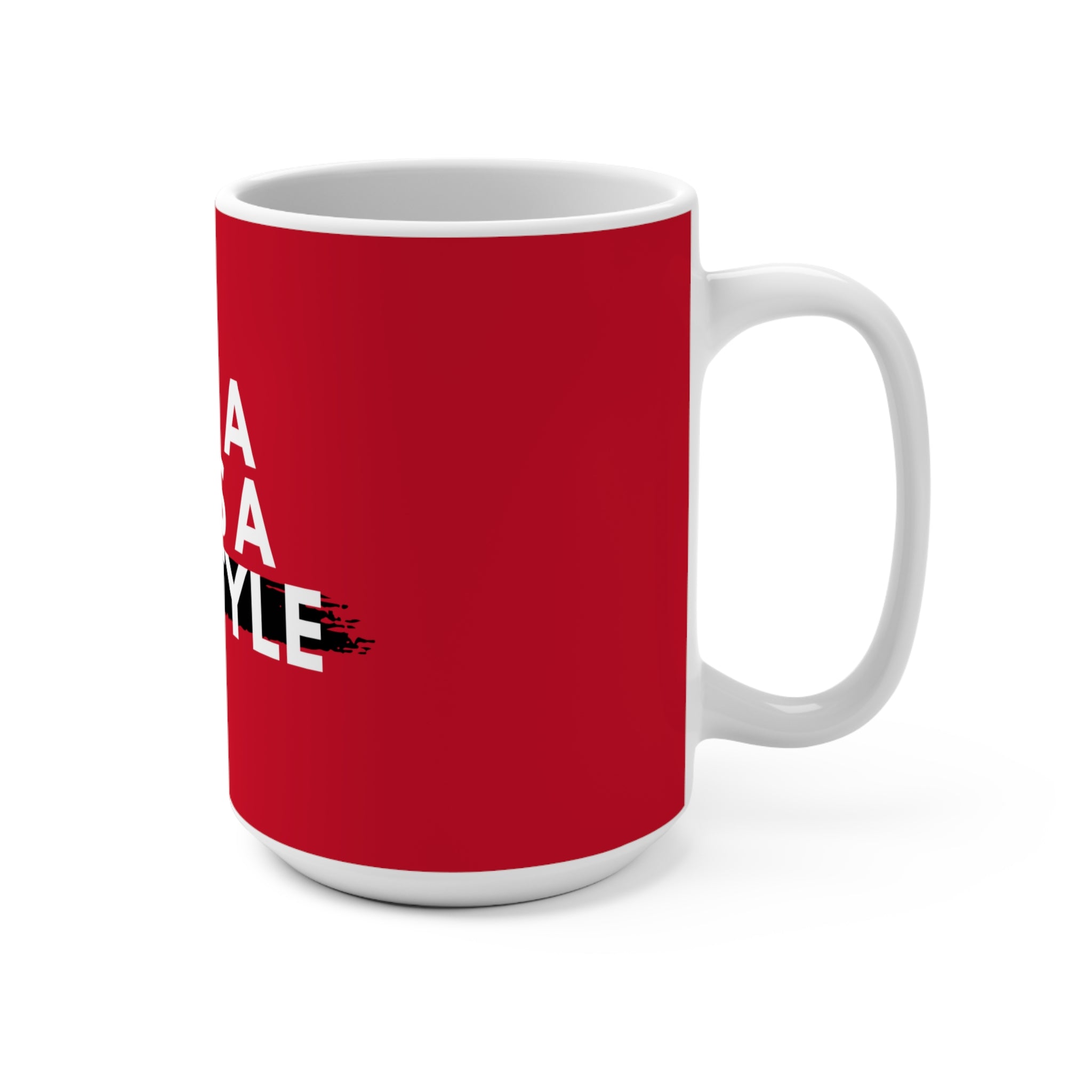 Mug White - Being a CEO is a Lifestyle