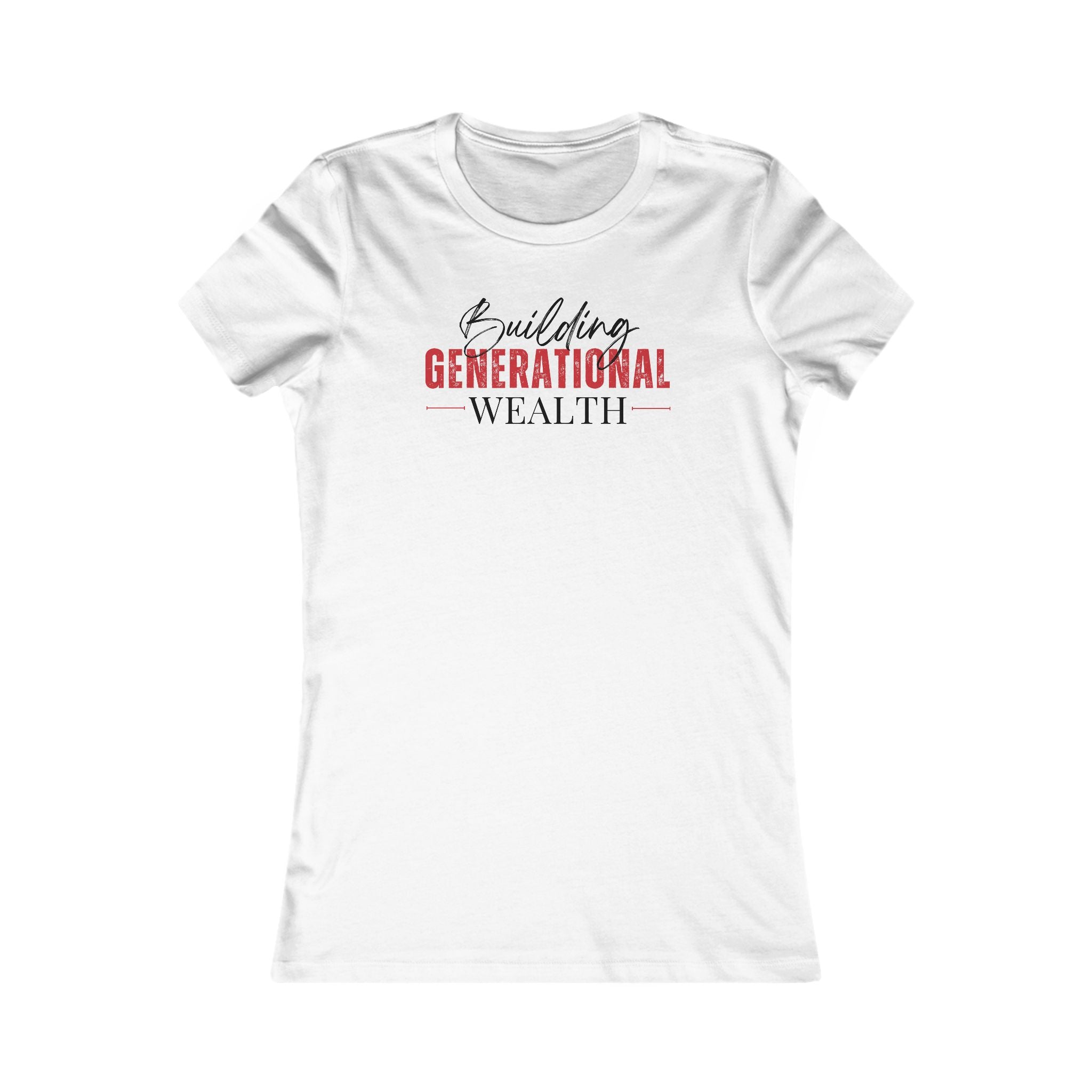 Women's Fitted Building Generational Wealth T-Shirt