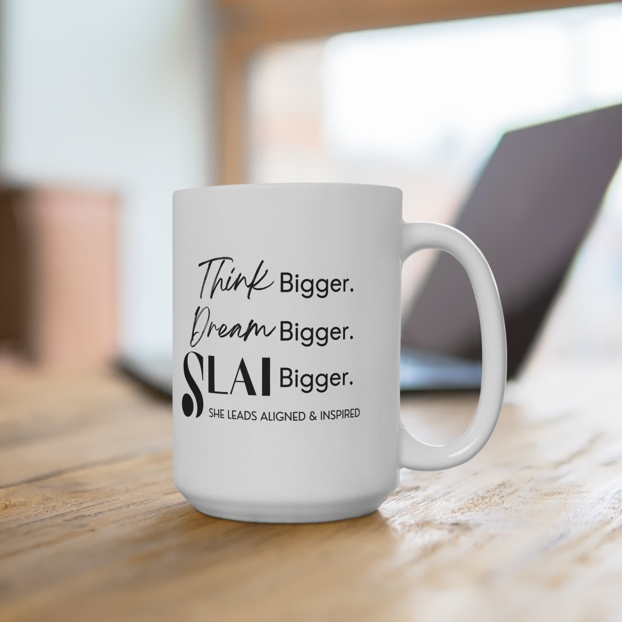 Mug Black - SLAI Think Bigger. Dream Bigger
